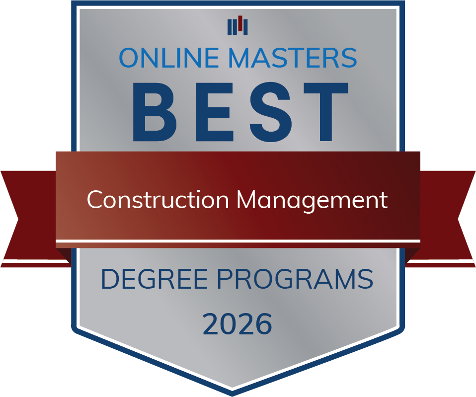The Best Online Master’s in Construction Management Programs